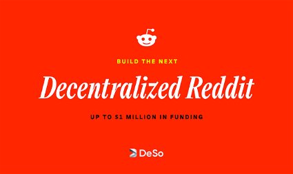 DeSo Offers $1M Bounty for Decentralized Reddit Competitor Amid API Changes