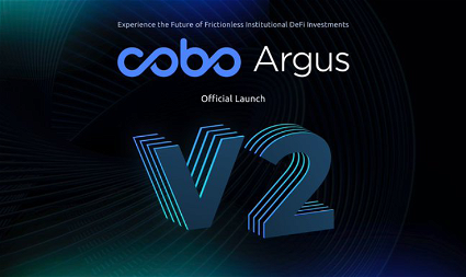 Cobo Argus V2: A Leap Forward in Decentralized Finance